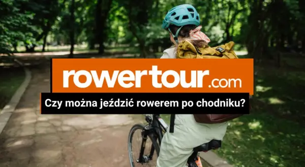 Czy możesz jechać rowerem po chodniku? Przepisy i mandaty