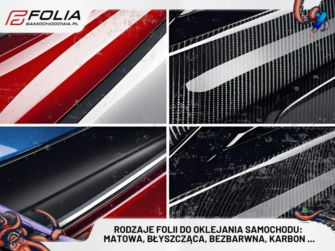 Jaka folia do oklejania auta? Porównanie, ceny, wybór idealnej